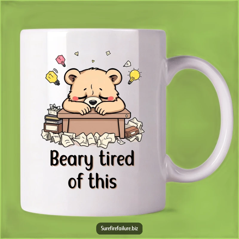 Funny Bear Desk Mug - Hilarious Tired Animal Gift for Creative Burnout