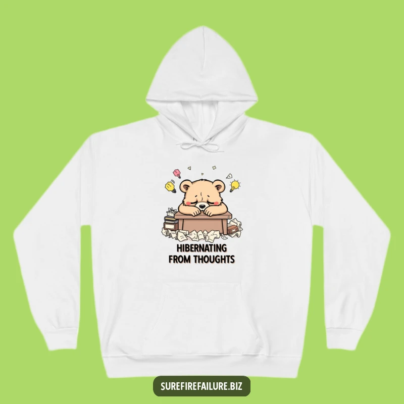 Funny Bear Desk Hoodie - Cozy and Hilarious Creative Burnout Apparel